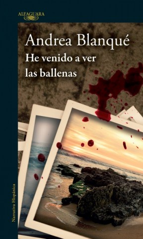 He-venido-a-vers-ballenas-9789974881310