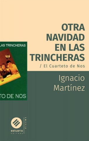 Otra-navidadns-trincheras-l-cuarteto-Nos-9789974882225
