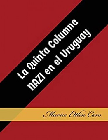 La-quinta-columna-nazin-uruguay-9789974893849