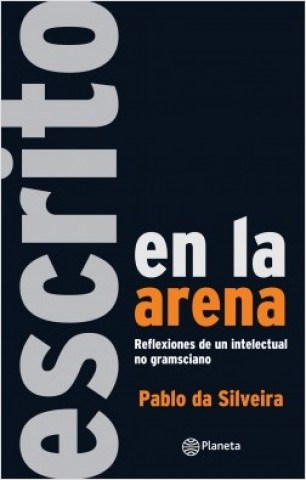 Escriton-arena-Reflexiones-intelectual-no-gramsciano-9789974898417