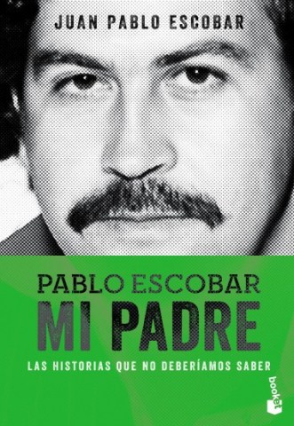 Pabloscobar-mi-padre-9789974898738