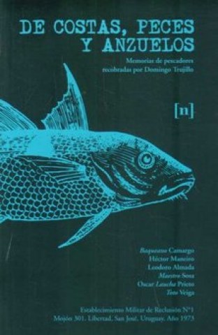 DE-COSTAS,-PECES-ANZUELOS-Memorias-pescadore-9789974913851