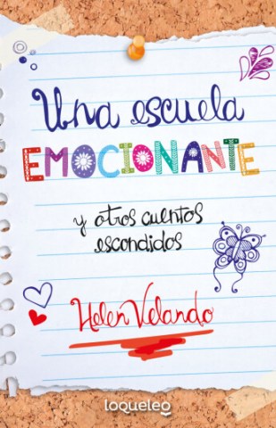 Unascuelamocionante-otros-cuentosscondidos-9789974925854