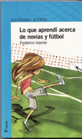 LO-QUE-APRENDi-ACERCA-NOVIAS-FuTBOL-9789974951051