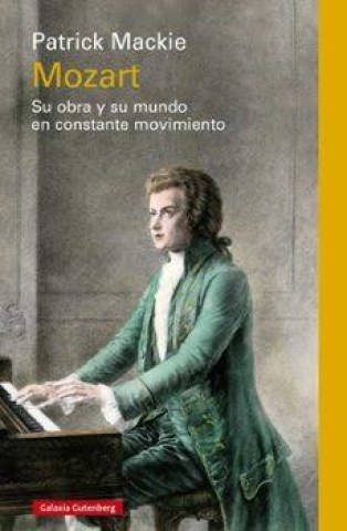 Mozart-Su-obra-su-mundonstante-movimiento-9791387605162