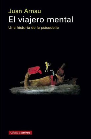 El-viajero-mental-Una-historia-psicodelia-9791387605551