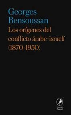 Los-Origeneslflicto-arabe-israeli-9791387996130